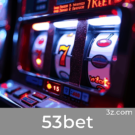 53bet screen